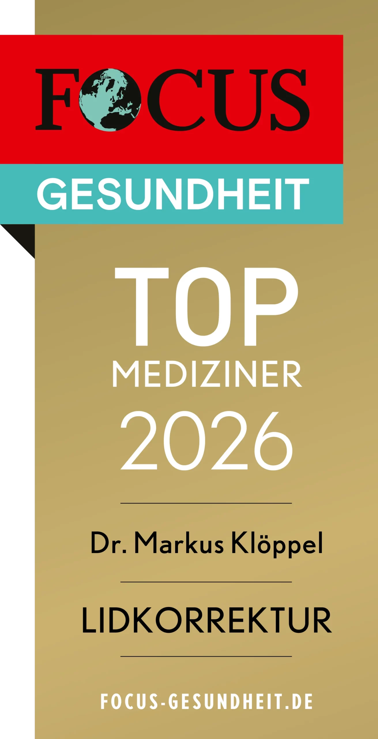 Dr. Markus Klöppel als Top Mediziner 2026 für Lidkorrektur ausgezeichnet von FOCUS Gesundheit.